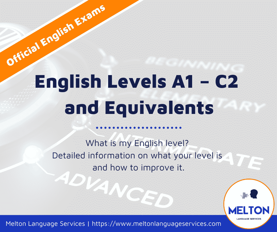 English Levels A1 C2 And Equivalents Melton Language Services 3478